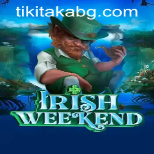 Exploring the Thrilling World of IrishWeekend: A Deep Dive