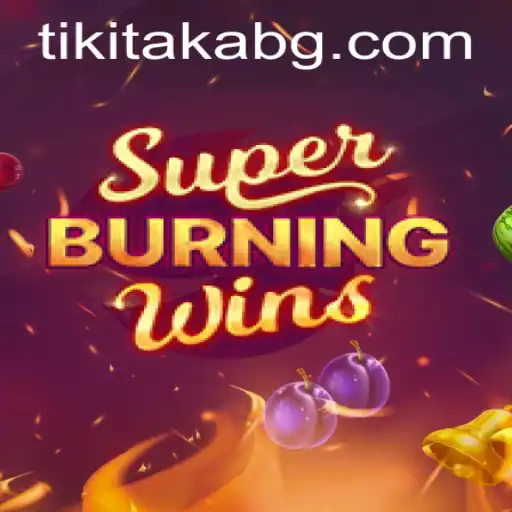Exploring the Exciting World of SuperBurningWins: A Thrilling Journey into Classic Slot Gaming
