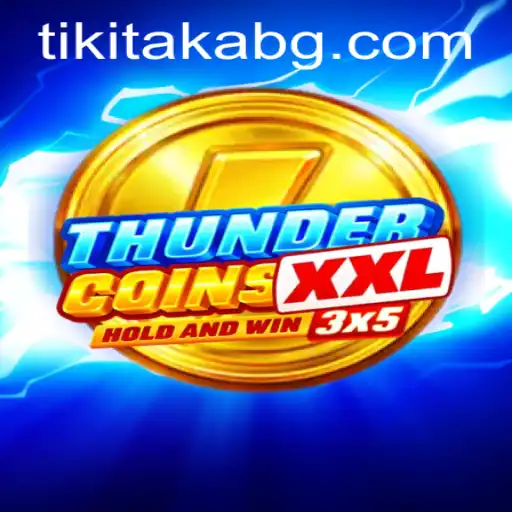 Unveiling ThunderCoinsXxl: The Exciting World of Digital Adventure